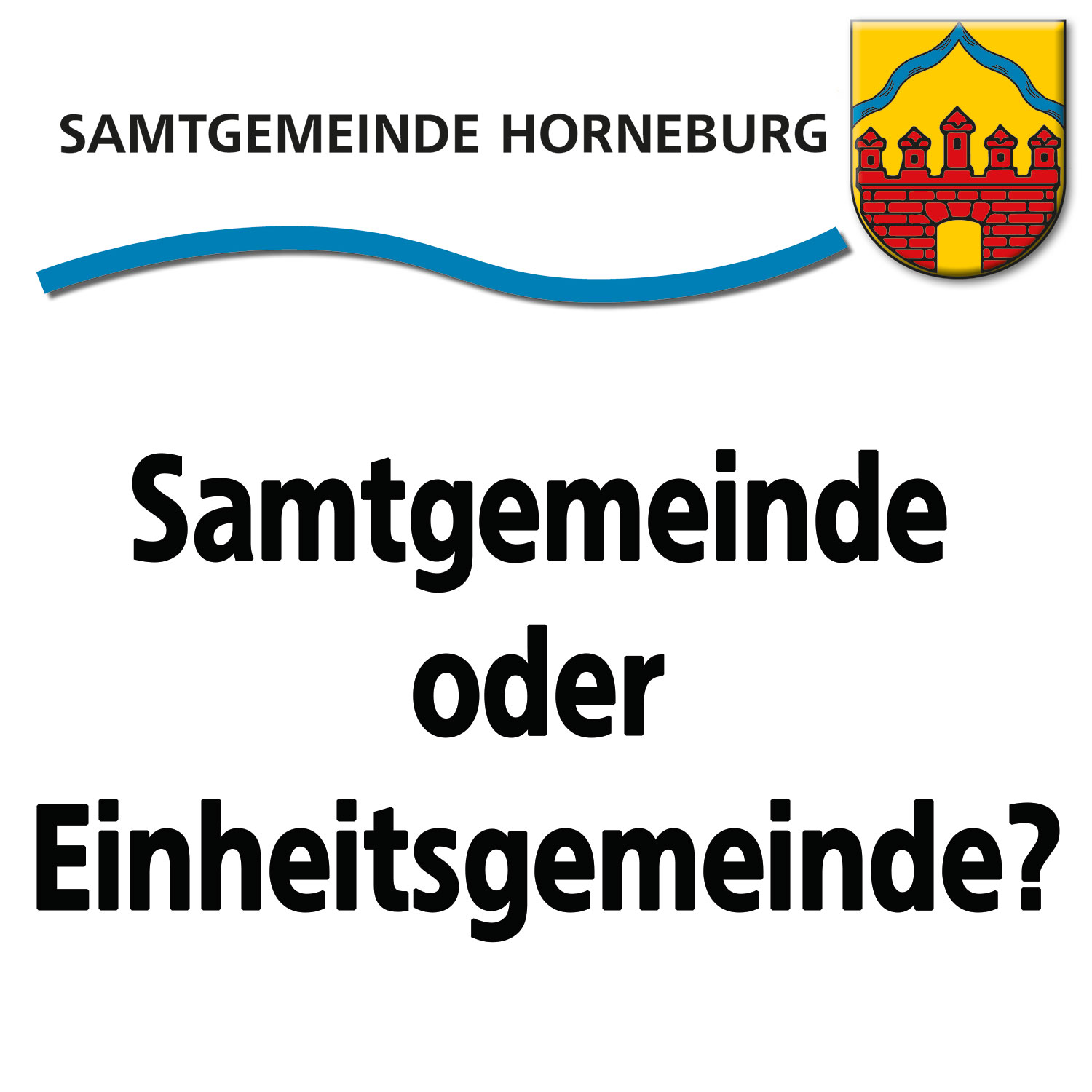 Samtgemeinde oder Einheitsgemeinde